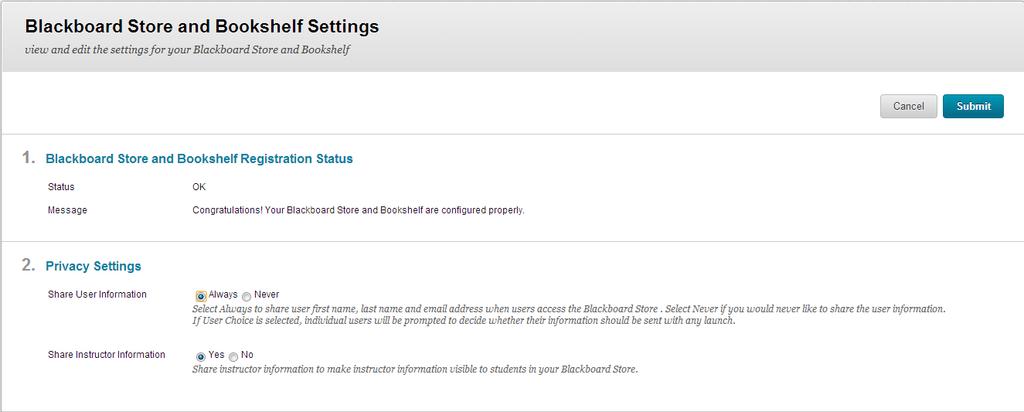 5. Select the Blackboard Store and Bookshelf Settings and configure the settings. Set the Privacy Settings.