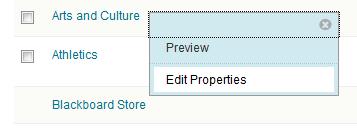 3. Find the Blackboard Store module and from the drop-down select Edit Properties. 4.
