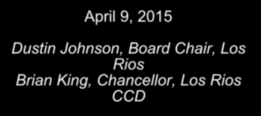 April 9, 2015 Dustin Johnson, Board