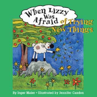 useful for any student who has difficulty regulating their emotions. When Lizzy was Afraid of Trying New Things For ages 3 7. Lizzy has many fears.
