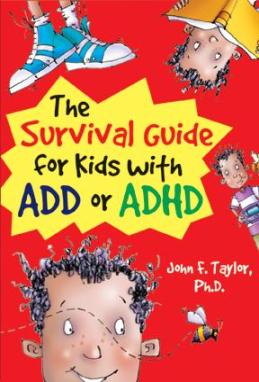 Learning and Behaviour Disorders The Behavior Survival Guide for K ids: How to Make Good Choices and Stay Out of Trouble For Grades 4 7.