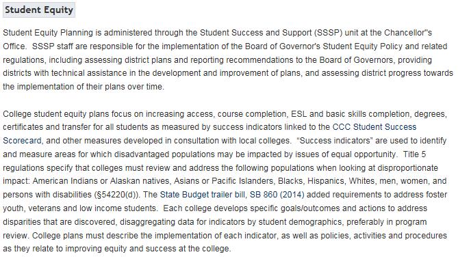 State Revenue (cont d) California Community Colleges Chancellor s Office (cont d) Student Equity State grant awarded by the California Community Colleges
