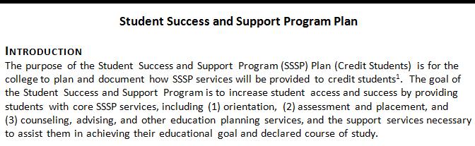 Student Success and Support Program (SSSP) Credit State grant awarded by the California Community Colleges Chancellor s Office and renewed annually in the amounts