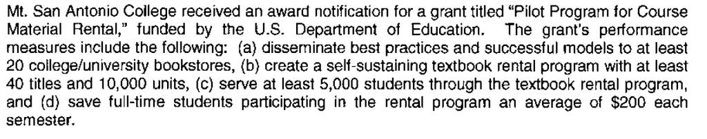 SAC Pilot Course Material Rental Program Federal grant awarded by the US Department of Education in the amount of $983,469 from