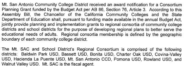 State Revenue California Community Colleges Chancellor s Office AB86 Adult Education Consortium Planning State grant awarded by the California Community Colleges Chancellor s Office in the