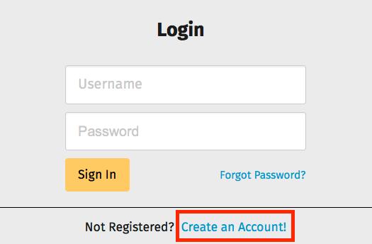 com. 2. Click Create an Account! 3.
