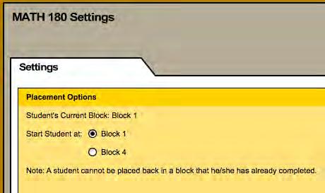 From the Settings Screen, choose which block students may start with by clicking the student, class, or school in the SmartBar, then clicking the button next to the block where the students should