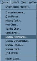 Student Attendance Report 1.) From the Reports Menu, choose Student Attendance.
