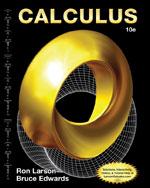 Textbook: Calculus, by Ron Larson, Bruce H Edwards, Tenth Edition. Houghton Thomson Brooks/Cole, 01/2014, 1280 pages ISBN-10: 1285057090 ISBN-13: 9781285057095.