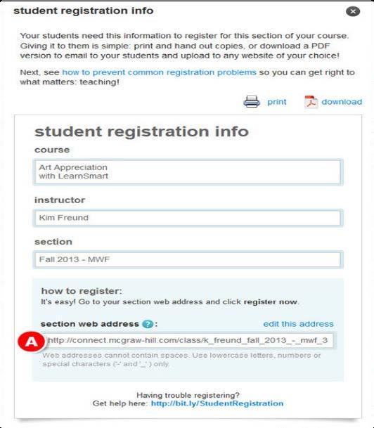 User Tip: If you are using Connect integrated with your campus learning management system, see resources on the Digital Success Academy for student registration via your learning management system