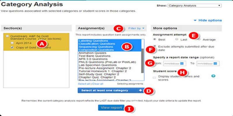 Click Filter by to filter specific assignment types (homework, quiz, etc.). You have to select at least one category to use to evaluate students performance.