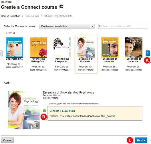 Section 2: Course and Section Creation Creating a New Course with Sections - Continued Select the title you will use for your course. Scroll to the right to see more textbook options.