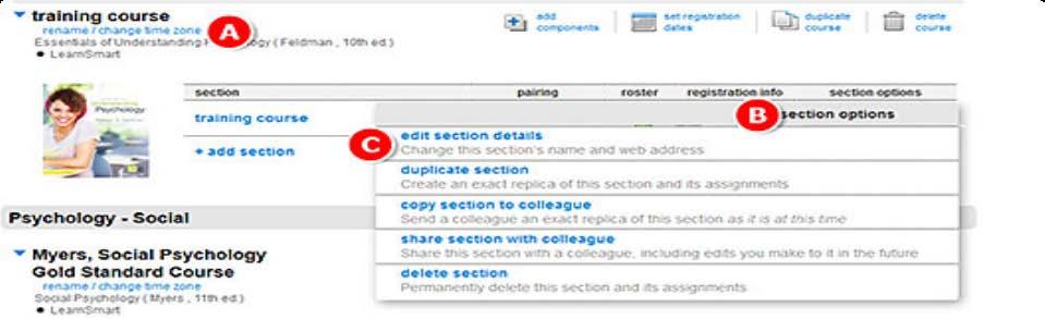 Section 2: Course and Section Creation Editing Course and Section Details Click on rename/change time zone to edit a course name or time zone once a