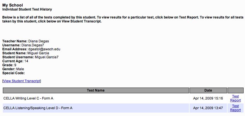K. Access Individual Student Test Reports From the Individual Teacher Class List by clicking on the Test History link you can access the list of tests the student has completed and two different