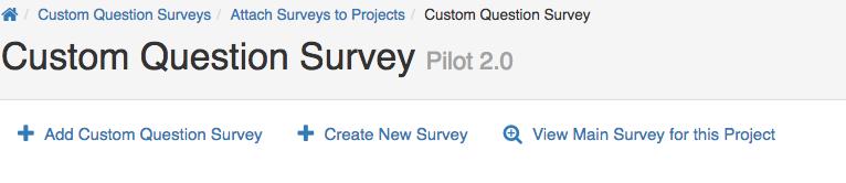 Your screen should look similar to this: Click on the project with the current year and semester in the title under the Custom Questions heading.