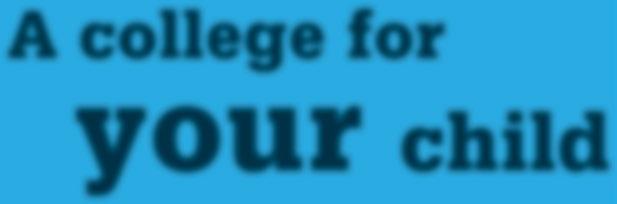 A college for your child Finding the Right Fit CONVERSATION TOPICS might like to study in college Your child will most likely be successful at a college that meets both academic and