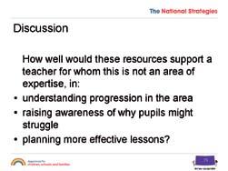 Show slide 15 and ask participants to discuss how well the handouts would support a