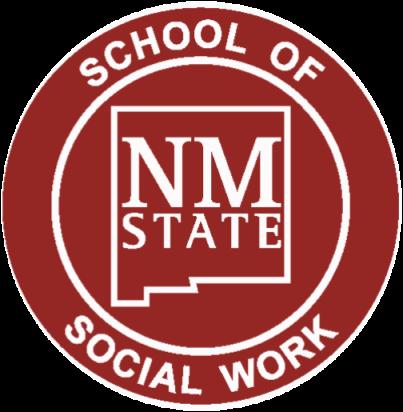 SCHOOL OF SOCIAL WORK NEW MEXICO STATE UNIVERSITY MASTER OF SOCIAL WORK PROGRAM