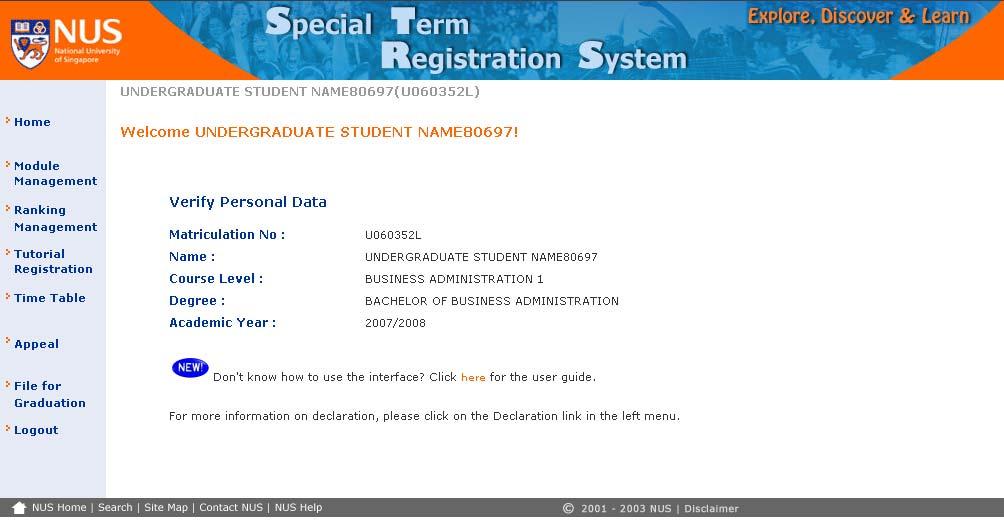 Figure 2-4. Student Home Page 10. At any time, the student may logout from the STRS system. To logout, click on the Logout link at the right hand corner of the menu options. 11.