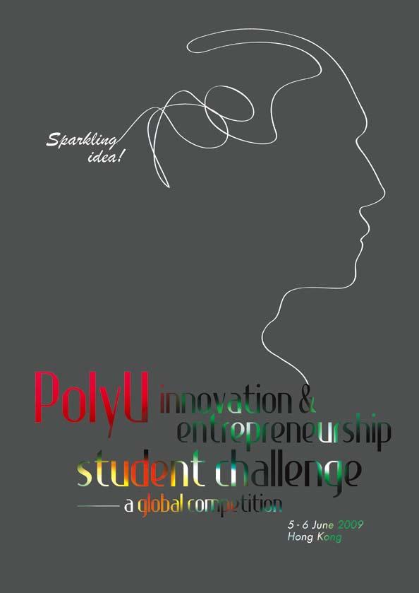 29 With the aim of facilitating internationalisation of education, PolyU has organized the first Innovation and Entrepreneurship Student Challenge, a global business plan competition for secondary