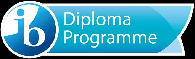 T he I nternational Baccalaureate Diploma Programme For students aged 16-19 Internationally