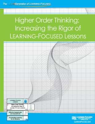 The new generation of state standards integrate higher order thinking, but do your teachers know how to teach higher order thinking and integrate higher order thinking into their lessons that move