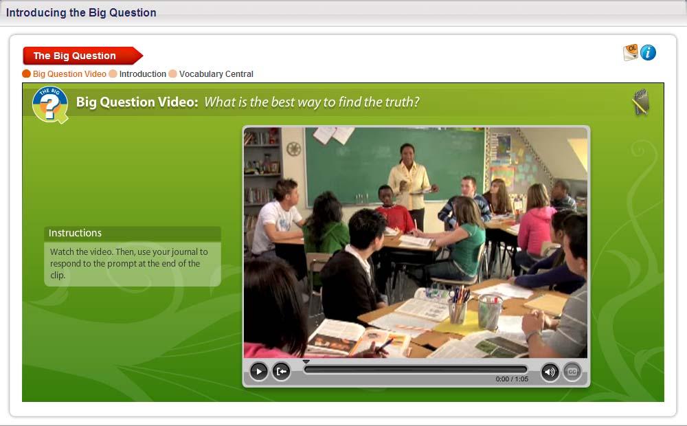 Big Question Video To switch to another activity within a lesson,