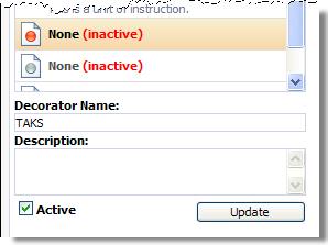 Manage Tab > Forethought Options > Standard Decorators Activate Decorator 1. Select a standard decorator 2.