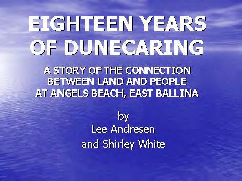EIGHTEEN YEARS OF DUNECARING A STORY OF