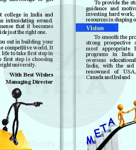 study options in India for Indians as well as International students. We are pioneer in this field. India is a vast country with diversified people.