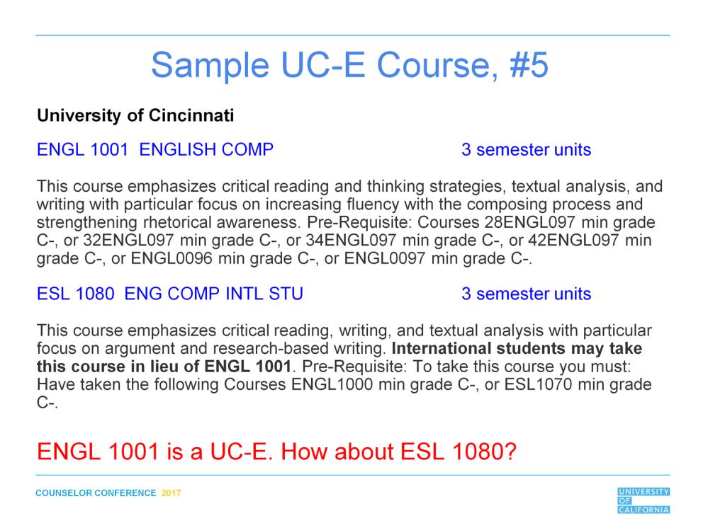 Yes, ESL 1080 is OK for UC-E, since ESL 1080 has a