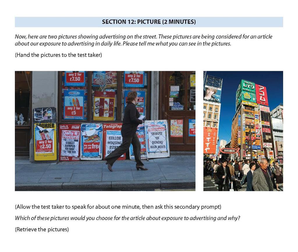 Section 12 Speaking Describe picture Section 12 comprises a Describe picture item type. It assesses speaking skills. It tests ability to speak continuously on a topic related to two pictures.