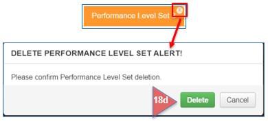 e. To delete Set 2, click on the x in the upper right corner of the Set 2 tab. A different alert message will appear. Deleting all performance levels will NOT delete Set 1. 19.