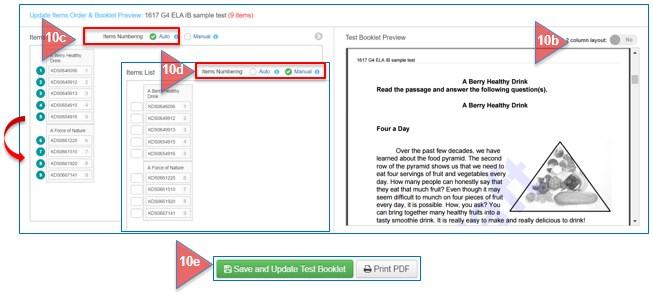 Slide No to Yes, and click on Update Item Order. c. Reorder items: Auto: Reorder items automatically by clicking and dragging on the item number within the green circle on the left.