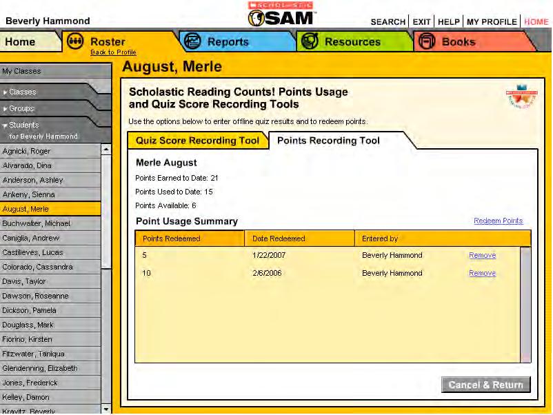 Using the Points Recording Tool Tab Use the Points Recording Tool to redeem points students earn by completing SRC! quizzes.