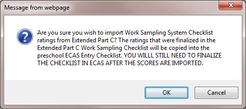After clicking OK, users can edit the imported checklist items and/or go ahead and Finalize the checklist as described on page 18. Enter WSS Information into Checklist 4.