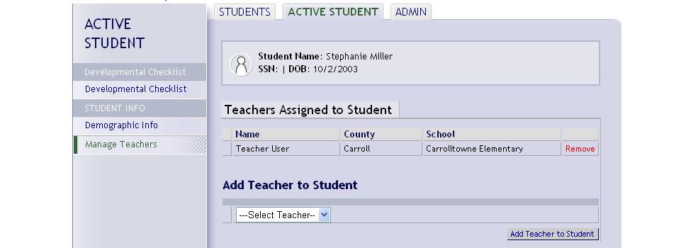 5. A screen showing that the teacher is assigned to this student will appear. Notice that the student can be removed (or released) from the teacher's caseload by clicking on the Remove button. 6.