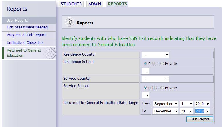 In the REPORTS tab click the link in the left hand navigation menu to Returned to General Education report. 2.