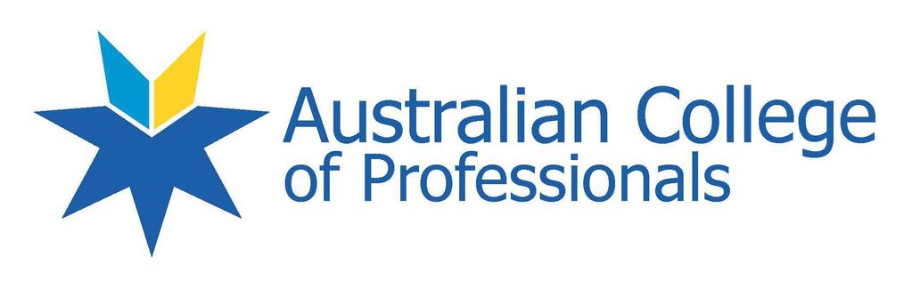 2017 Course Calendar The Australian College of Professionals commenced training in 2003.