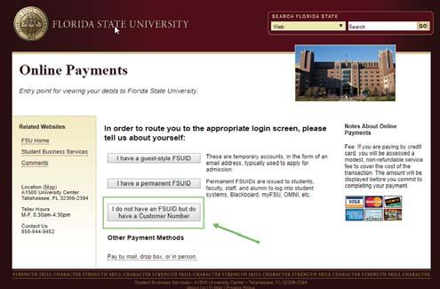 HOW TO PAY A DEPOSIT Below is essential information that students will need to pay their deposit at Florida State