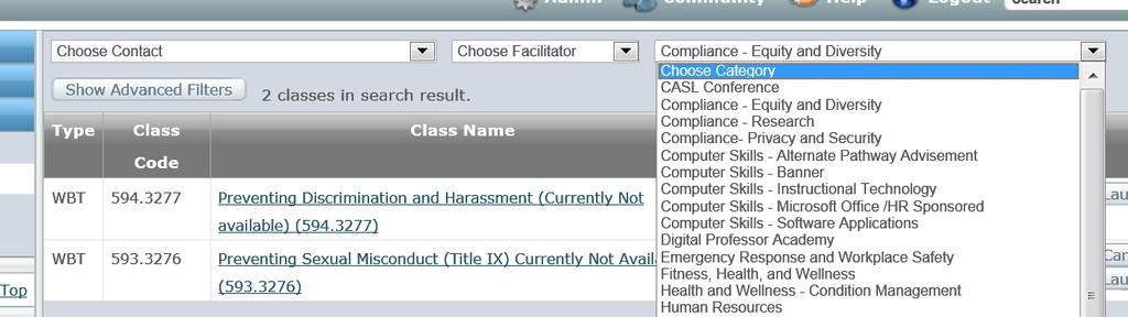 Navigation Buttons and Functions Key Step 1: Access your Current Class list located under the My Learning Portfolio tab to see if the Equity and Diversity Compliance classes are already listed for