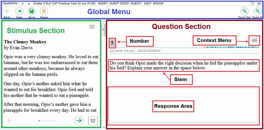 Overview of the Student Testing Site Section VII. Overview of the Student Testing Site This section describes the layout of the Student Testing Site and the available testing tools.