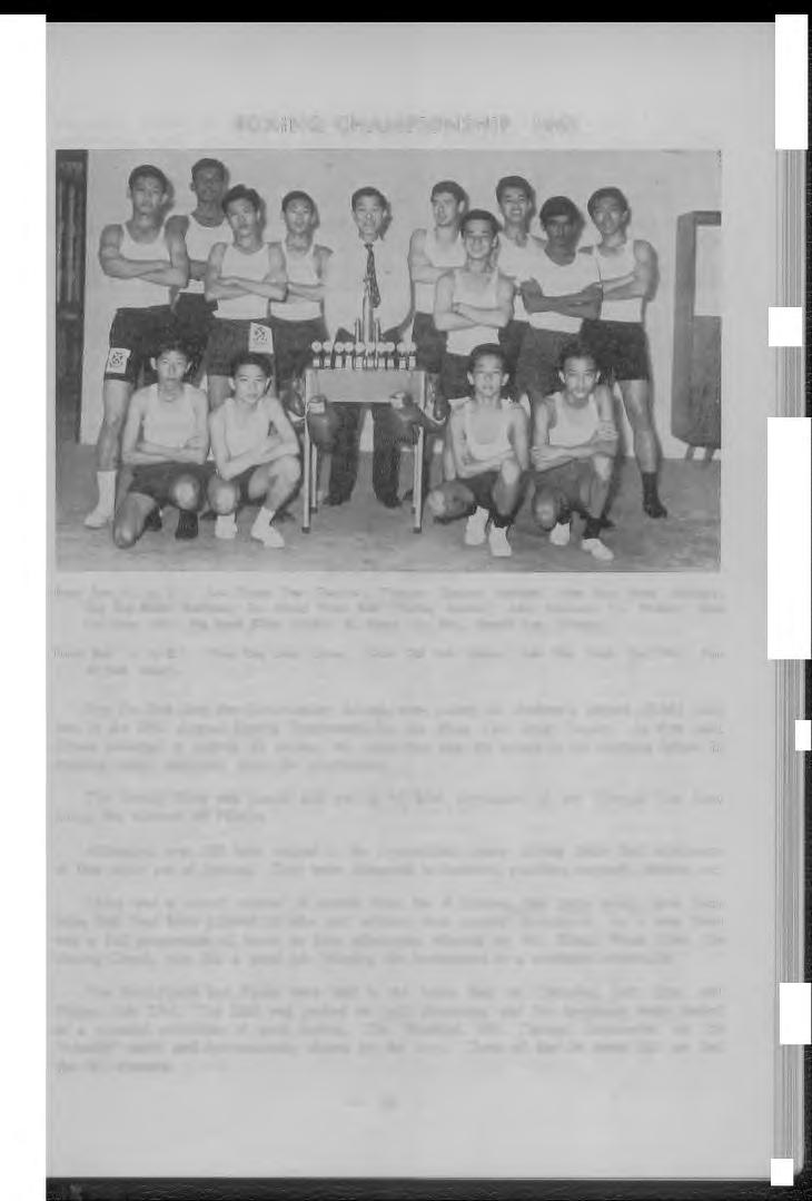 BOXING CHAMPIONSHIP, 1965 Back Row (L. to R.): Lau Chuen Yee (Feather), Thomas Thomas (Middle), Neo Kay Hong (Midge), Sng Eng Khin (Bantam), Mr. Kiong Woon Kew (Boxing Master), John Ferguson (Jr.