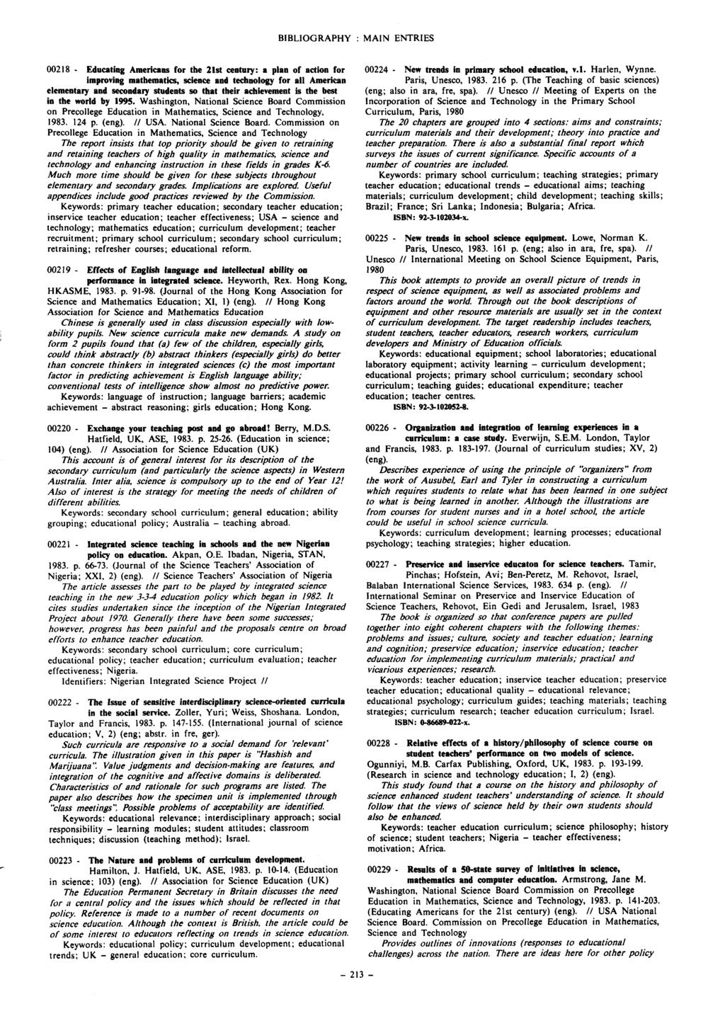 BIBLIOGRAPHY : MAIN ENTRIES - 00218 - Educating Americans for the 2lst century: a plan of action for improving mathematics, science and technology for all American elementary and secondary students
