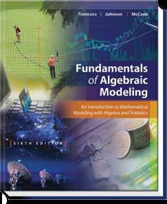 NEW NEW Fundamentals of Algebraic Modeling Timmons n Johnson n McCook Sixth Edition 2014 Topics in Contemporary Mathematics Bello n Kaul n Britton Tenth Edition 2014 Mathematical Excursions Aufmann n