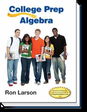 College Prep Algebra NEW NEW First Edition 2014 The new College Prep Algebra presents a pedagogically sound, mathematically precise, and comprehensive textbook that will provide students with the