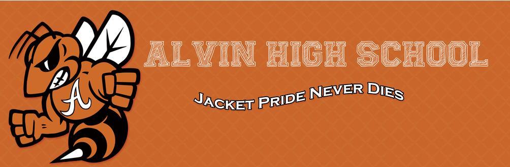 May 22, 2018 Jacket News # 36 Come Visit Alvin High School Would you like to know what your student s day is like at AHS? We would like to invite you to visit and tour our campus.