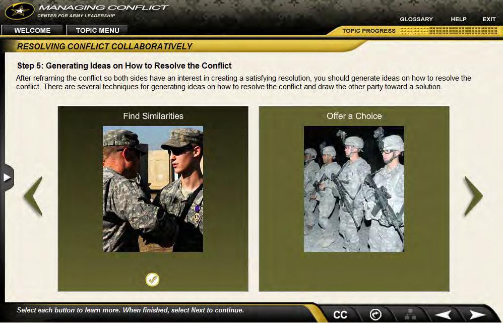 Managing Conflict https://msaf.army.mil/imitraining/lesson12/index.html Overview: Managing conflict is a necessary skill employed by leaders on an everyday basis.