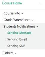 3.7 Send Message 1 Click Sending Message from Students Notifications in the left