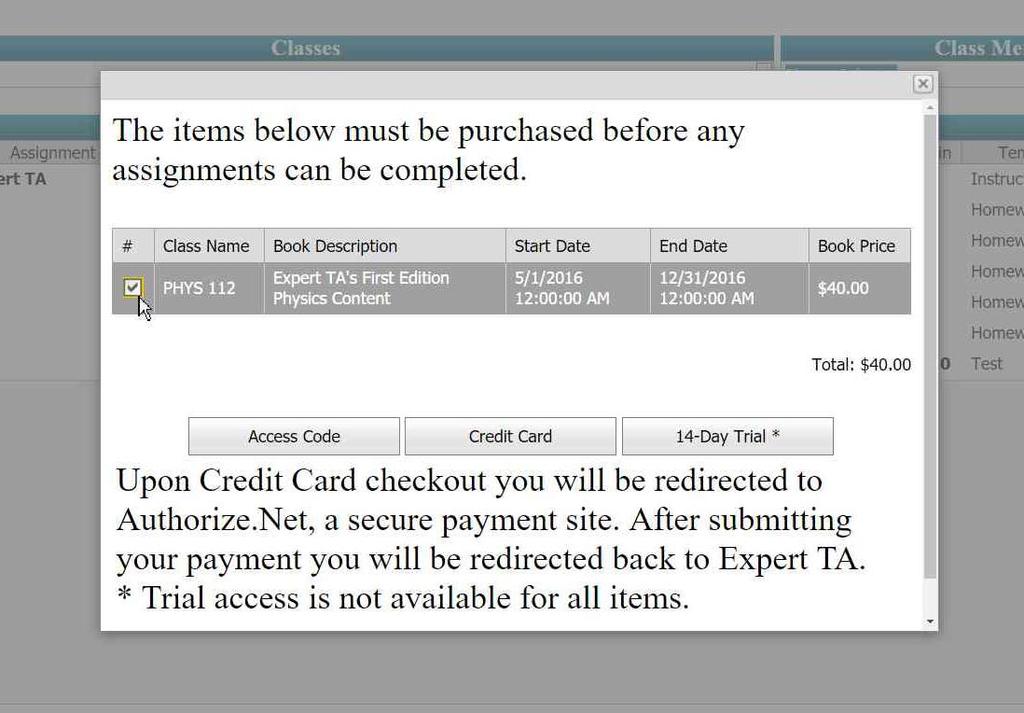 Step 5: Check-out. You will see the screen shown in Figure 54. Figure 54: Landing page with Check out In the class roster, the student will have a status for payment as Complete paid $0.
